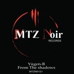 cover: Yugen-b - From The Shadows