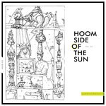 cover: Various - Hoom Side Of The Sun Vol 04