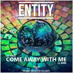 cover: Entity - Come Away With Me