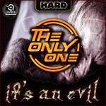 cover: The Only One - It's An Evil