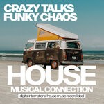 cover: Crazy Talks - Funky Chaos (Original Mix)