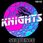 cover: Knights - Sequence