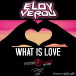 cover: Eloy Verdu - What Is Love