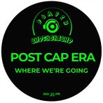 cover: Post Cap Era - Where We're Going