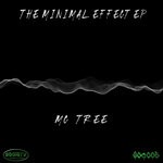 cover: Mc Tree - The Minimal Effect EP