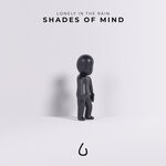 cover: Lonely In The Rain - Shades Of Mind