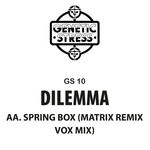 cover: Dilemma - Spring Box (Matrix Remix Vox Mix)