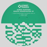 cover: James Burton - Grave Renovator EP