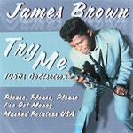 cover: James Brown - Try Me (1950s Collection)