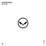 cover: Slin Bourgh - Butcher