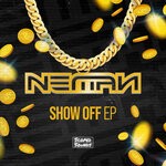 cover: Neman - Show Off EP