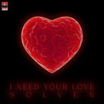 cover: Solven - I Need Your Love