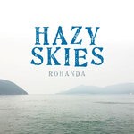 cover: Rohanda - Hazy Skies