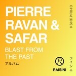 cover: Pierre Ravan|Safar - Blast From The Past