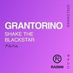 cover: Grantorino - Shake The Blackstar