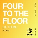 cover: Four To The Floor - Lie To Me