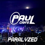 cover: Paul Cans - Paralyzed (Trap Remix)