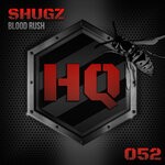 cover: Shugz - Blood Rush