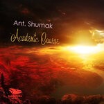 cover: Ant. Shumak - Academic Course (Original Mix)