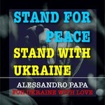 cover: Alessandro Papa - For Ukraine With Love