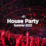 cover: Various - House Party Summer 2022