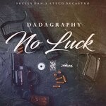 cover: Dadagraphy - No Luck