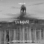 cover: Abdulhamid - La Bajani