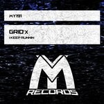 cover: Grid'x - I Keep Runnin (Original Mix 2022)