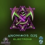 cover: Anonimos Djs - Electrons (Original Mix)