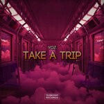 cover: Yoz - Take A Trip