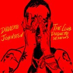 cover: Duquette Johnston - The Club Duquette Sessions