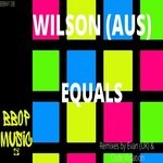 cover: Wilson (aus) - Equals