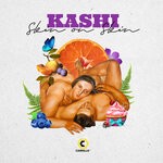 cover: Kashi - Skin On Skin