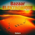 cover: Bazaar Elektronique - Sahara