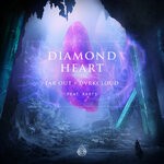 cover: Dvrkcloud|Far Out|Rbbts - Diamond Heart (feat. RBBTS)