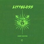 cover: Littgloss - Cover Your Eyes (Extended Mix)