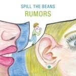 cover: Spill The Beans - Rumors