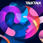 cover: Various - Bar 25 Music Presents: Talktalk, Vol 3