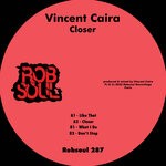 cover: Vincent Caira - Closer