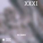 cover: Ric Chavez - XXXI