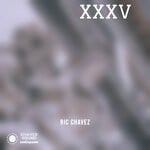 cover: Ric Chavez - XXXV