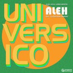 cover: Aleh|Jorge Montiel|Juan Laya - Universico