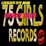 cover: Flyy Mami|Lokalboy - Freaky Tales 75 Girls