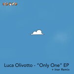 cover: Luca Olivotto - Only One EP