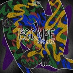 cover: Ripe Raza - Escape