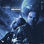 cover: Arnhemia|Chase Bell|Selena Sofia - Reason (feat. Selena Sofia)