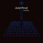 cover: Jo Fanciullo - Acid Mind (Black Mix)