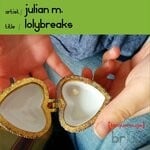 cover: Julian M - LolyBreaks