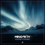 cover: Minority - Everything