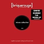 cover: David Duriez - The Warm Up Mixes Collection (Remastered)